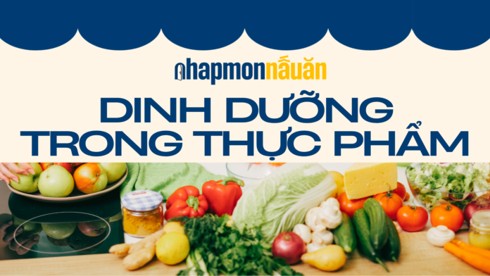 Cac_Chat_Dinh_Duong_Trong_Thuc_Pham